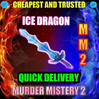 MM2 ICE DRAGON