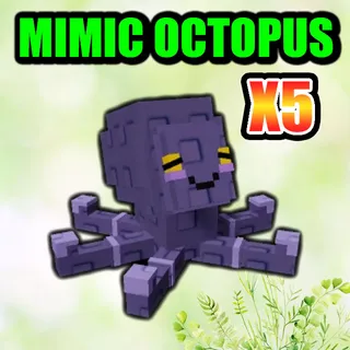 MIMIC OCTOPUS