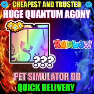 HUGE QUANTUM AGONY RAINBOW