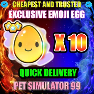 EXCLUSIVE EMOJI EGG X10