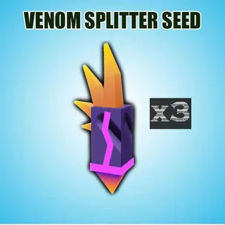 VENOM SPLITTER SEED