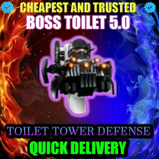 BOSS TOILET 5.0