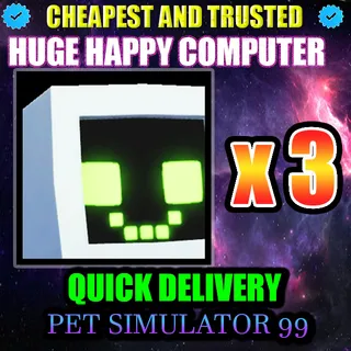HUGE HAPPY COMPUTER x3 | PS99