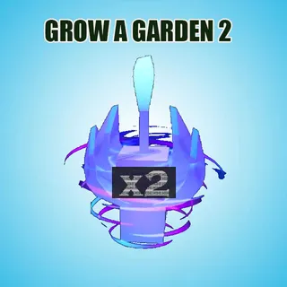 GROW A GARDEN 2