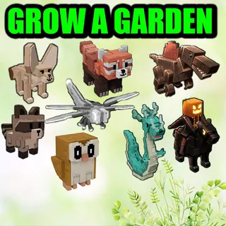 GROW A GARDEN