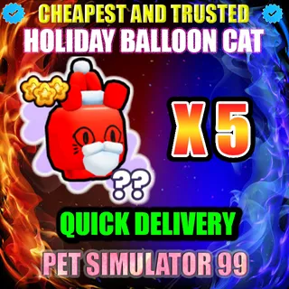 HOLIDAY BALLOON CAT X5 |PS99