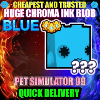 HUGE BLUE CHROMA INK BLOB