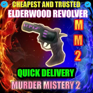 MM2 ELDERWOOD REVOLVER