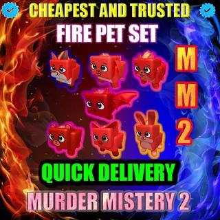 MM2 FIRE PET SET