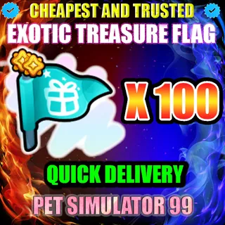 EXOTIC TREASURE FLAG X100 