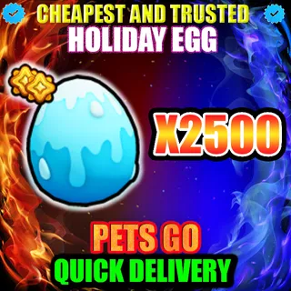 HOLIDAY EGG X2500