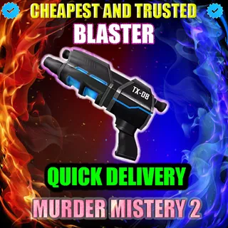 MM2 BLASTER