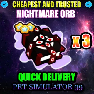 NIGHTMARE ORB x3 | PS99