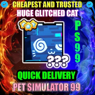 HUGE GLITCHED CAT |PS99