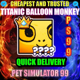 TITANIC BALLOON MONKEY 