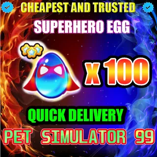 SUPERHERO EGG x100 | PS99
