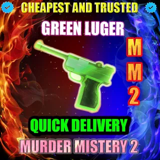 MM2 GREEN LUGER