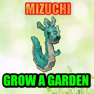 MIZUCHI GROW A GARDEN