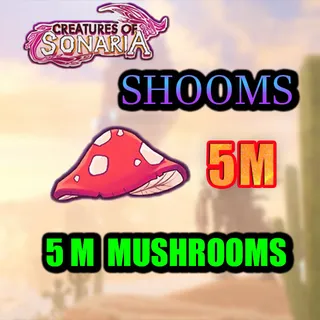MUSHROOMS