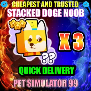 STACKED DOGE NOOB X3 |PS99