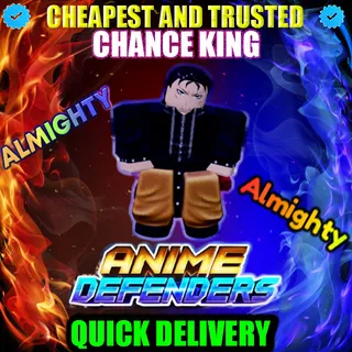 ALMIGHTY CHANCE KING