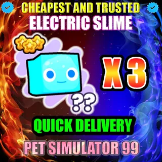 ELECTRIC SLIME X3 |PS99