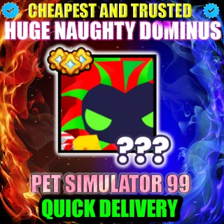 HUGE NAUGHTY DOMINUS