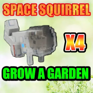 SPACE SQUIRREL  GROW A GARDEN