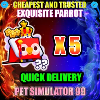 EXQUISITE PARROT X5 |PS99 