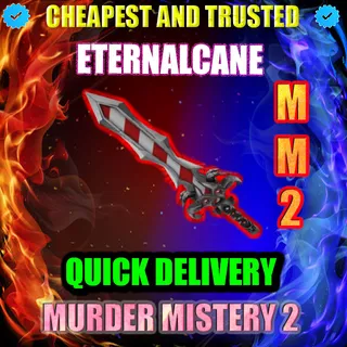 MM2 ETERNALCANE