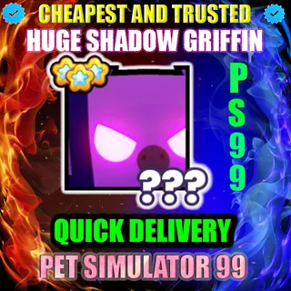 HUGE SHADOW GRIFFIN |PS99