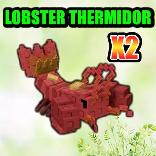 LOBSTER THERMIDOR