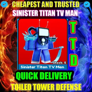 SINISTER TITAN TV MAN 