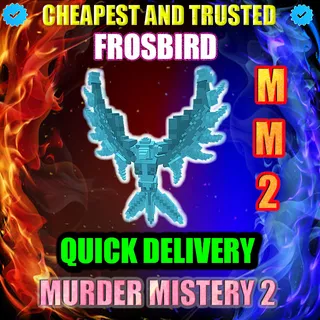 MM2 FROSTBIRD