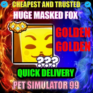 HUGE MASKED FOX GOLDEN