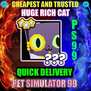 HUGE RICH CAT 