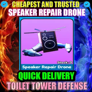 SPEAKER REPAIR DRONE 