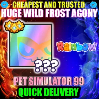 HUGE WILD FROST AGONY RAINBOW