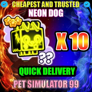 NEON DOG X10 |PS99