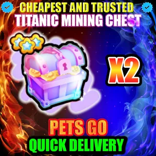 TITANIC MINING CHEST X2