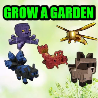 GROW A GARDEN
