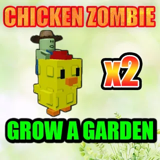 CHICKEN ZOMBIE GROW A GARDEN