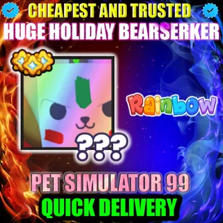 HUGE HOLIDAY BEARSERKER RAINBOW