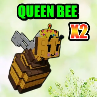 QUEEN BEE
