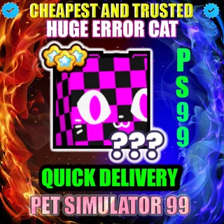HUGE ERROR CAT |PS99
