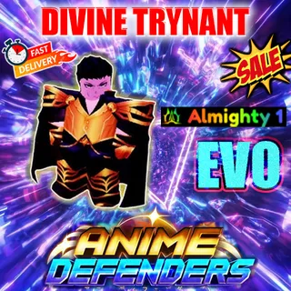 DIVINE TYRANT EVO ALMIGHTY