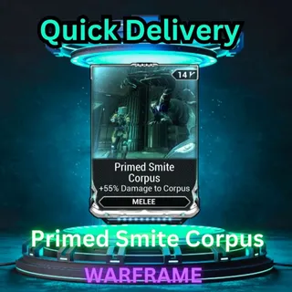 Primed Smite Corpus