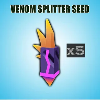 VENOM SPLITTER SEED