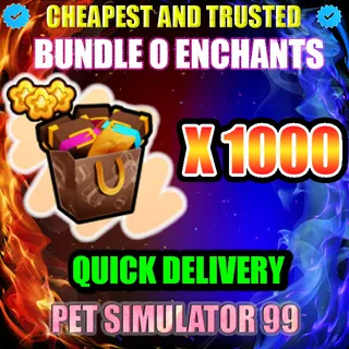 BUNDLE O ENCHANTS X1000 