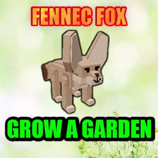 FENNEC FOX GROW A GARDEN